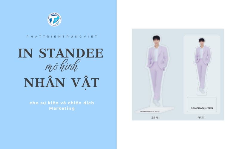 In standee mô hình nhân vật cho sự kiện và chiến dịch Marketing